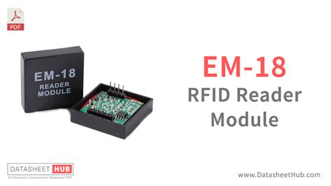 em-18 rfid reader|em 18 rfid reader datasheet.